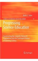 Progressing Science Education