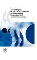 Annual Report on the OECD Guidelines for Multinational Enterprises: 2009: Consumer Empowerment(Annual Report on the OECD Guidelines for Multinational Enterprises)