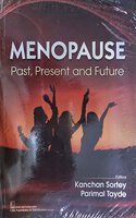 Menopause-Past, Present And Future