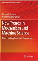 New Trends in Mechanism and Machine Science