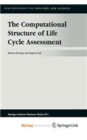 The Computational Structure of Life Cycle Assessment