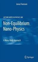 Non-Equilibrium Nano-Physics: A Many-Body Approach (Lecture Notes in Physics, Volume 809) [Special Indian Edition - Reprint Year: 2020] [Paperback] Jonas Fransson