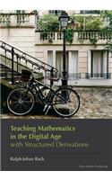 Teaching Mathematics in the Digital Age with Structured Derivations