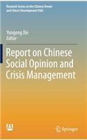 Report on Chinese Social Opinion and Crisis Management