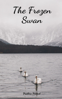 The Frozen Swan