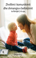 Zhvillimi I Komunikimit Dhe Shmangia E Belbëzimit Te Fëmijët 2-6 Vjeç