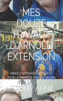 Mes Douze Travaux d'Arnold Extension