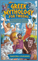 Greek Mythology for Tweens