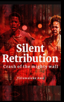 Silent Retribution