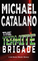 Termite Brigade (Book 2