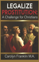 Legalize Prostitution