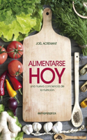 Alimentarse hoy