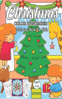 Christmas Color By Number Coloring Book For Kids Ages 4-8: A Christmas Holiday Color By Numbers Coloring Book for Kids Relaxation and Stress Relief ...(Creative Haven Color By Numbers Coloring Books for Kids