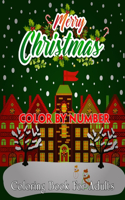 Merry Christmas Color By Number Coloring Book For Adults