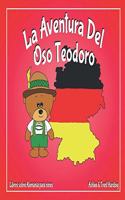 La Aventura Del Oso Teodoro