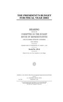 The President's budget for fiscal year 2002