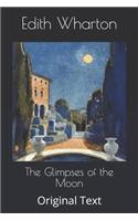 The Glimpses of the Moon: Original Text