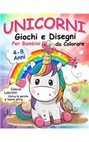 Unicorni, Giochi e Disegni da Colorare per Bambini