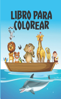 Libro Para Colorear: Libro para colorear para niños Libro para colorear con números, letras, formas,
