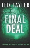 Final Deal: The Freeman Files Series - Book 5(5 The Freeman Files)