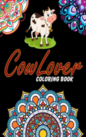 Cow Lover Coloring Book