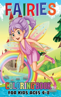 Fairies Coloring Book for Kids Ages 4-8