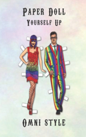 Paper Doll Yourself Up - Omni Style