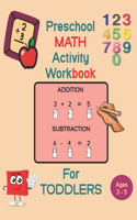 Preschool math activity workbook for toddlers ages 3-5: fun beginner preschool math learning activity workbook, Number Tracing and Matching Activities for 3, 4 and 5 year olds