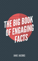 Big Book of Engaging Facts