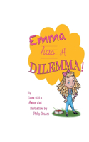 Emma Has a Dilemma