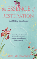 Essence of Restoration