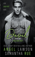 Touched by the Devil