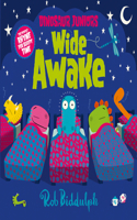 Wide Awake: (Book 3 Dinosaur Juniors)
