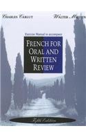 Workbook/Lab Manual for French for Oral and Written Review, 5th: Exercise Manual(English)