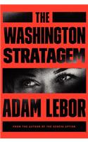 The Washington Stratagem