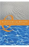 Questions That Matter: An Invitation to Philosophy, Brief Version