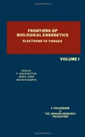 Frontiers of Biological Energetics: v. 1