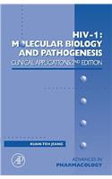 HIV I: Molecular Biology and Pathogenesis: Clinical Applications