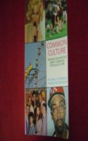 Common Culture:Reading Writing Amr Poplr