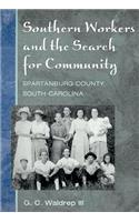 Southern Workers and the Search for Community