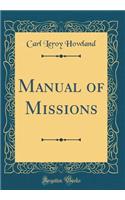 Manual of Missions (Classic Reprint)
