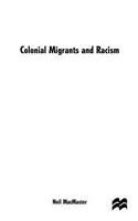 Colonial Migrants and Racism