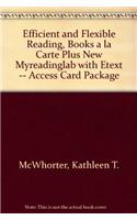 Efficient and Flexible Reading, Books a la Carte Plus New Myreadinglab with Etext -- Access Card Package