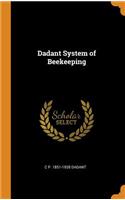 Dadant System of Beekeeping