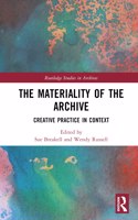 Materiality of the Archive