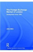 The Foreign Exchange Market of London