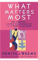 What Matters Most