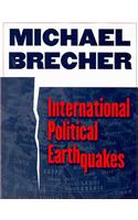 International Political Earthquakes