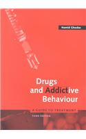 Drugs and Addictive Behaviour