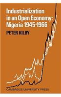 Industrialization in an Open Economy